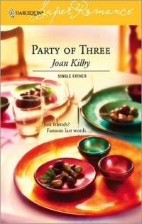 Party of Three by Joan Kilby