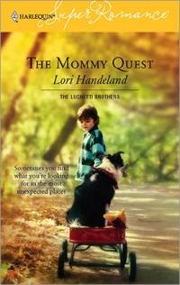 Excerpt of The Mommy Quest by Lori Handeland