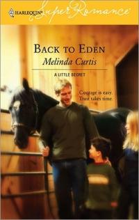 Back to Eden by Melinda Curtis