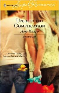 Unexpected Complication by Amy Knupp