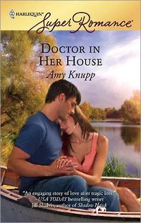 Doctor In Her House by Amy Knupp