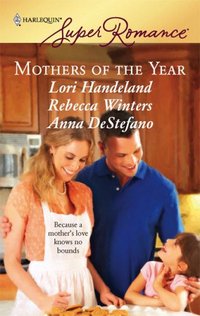 Mothers Of The Year by Rebecca Winters