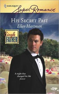 His Secret Past by Ellen Hartman