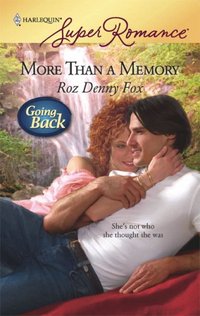 More Than A Memory by Roz Denny Fox