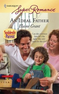 An Ideal Father by Elaine Grant