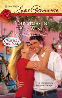 Christmas In Key West by Cynthia Thomason