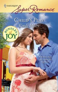 Child's Play by Cindi Myers