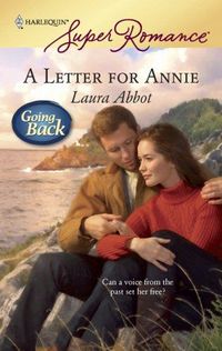 A Letter For Annie by Laura Abbot