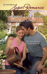 Someone Like Her by Janice Kay Johnson