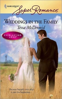 Weddings In The Family by Tessa McDermid