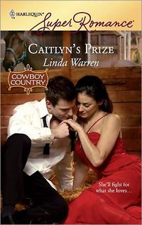 Caitlyn's Prize by Linda Warren