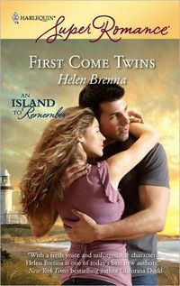 First Come Twins by Helen Brenna