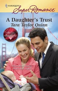 A Daughter's Trust by Tara Taylor Quinn