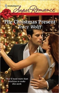 Excerpt of The Christmas Present by Tracy Wolff