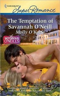 The Temptation of Savannah O'Neill by Molly O'Keefe