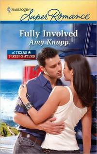 Excerpt of Fully Involved by Amy Knupp