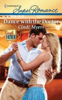 Dance with the Doctor by Cindi Myers