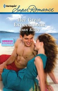 Excerpt of Her Great Expectations by Joan Kilby