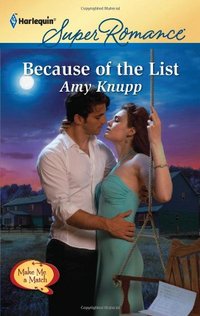 Because Of The List by Amy Knupp
