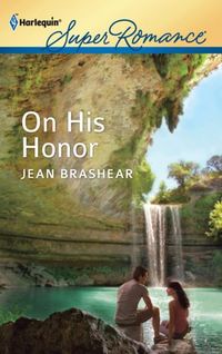 On His Honor by Jean Brashear