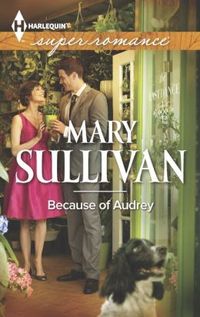 Because Of Audrey by Mary Sullivan