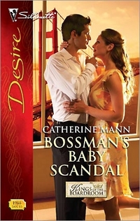 Bossman's Baby Scandal by Catherine Mann