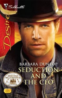 Seduction And The CEO by Barbara Dunlop