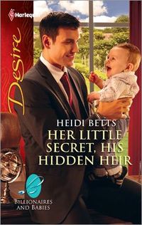 Her Little Secret, His Hidden Heir by Tessa Radley