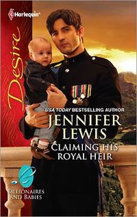 Claiming His Royal Heir by Jennifer Lewis