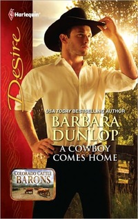 A Cowboy Comes Home by Barbara Dunlop