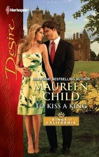 To Kiss a King by Maureen Child
