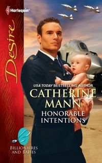 Honorable Intentions by Catherine Mann
