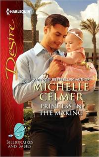 Princess in the Making by Michelle Celmer