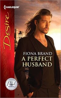 A Perfect Husband by Fiona Brand