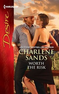 Worth The Risk by Charlene Sands