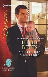 Secrets, Lies & Lullabies by Heidi Betts