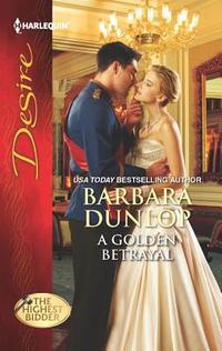 A Golden Betrayal by Barbara Dunlop