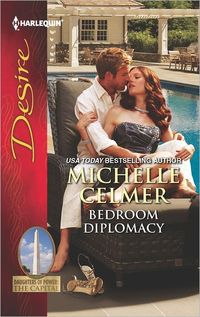 Bedroom Diplomacy by Michelle Celmer