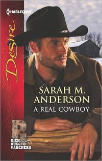 A Real Cowboy by Sarah M. Anderson