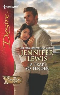 Excerpt of A Trap So Tender by Jennifer Lewis