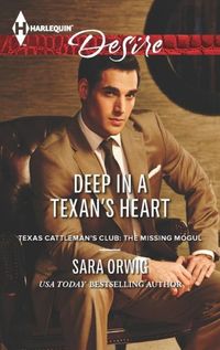 Deep in a Texan's Heart by Sara Orwig