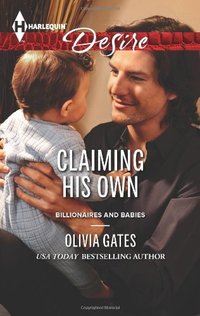 Claiming His Own by Olivia Gates