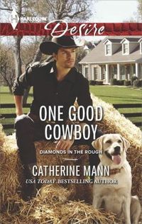One Good Cowboy by Catherine Mann