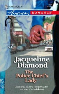 Excerpt of The Police Chief's Lady by Jacqueline Diamond