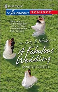 A Fabulous Wedding by Dianne Castell