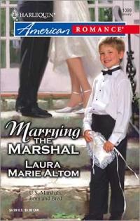 Excerpt of Marrying the Marshal by Laura Marie Altom