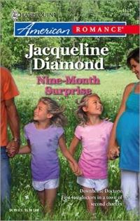 Excerpt of Nine-Month Surprise by Jacqueline Diamond