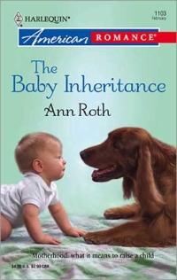 The Baby Inheritance by Ann Roth
