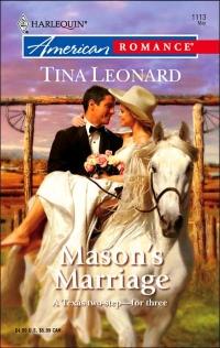 Mason's Marriage by Tina Leonard