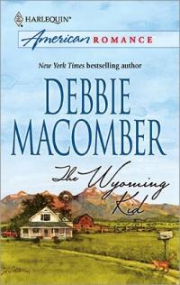 The Wyoming Kid by Debbie Macomber